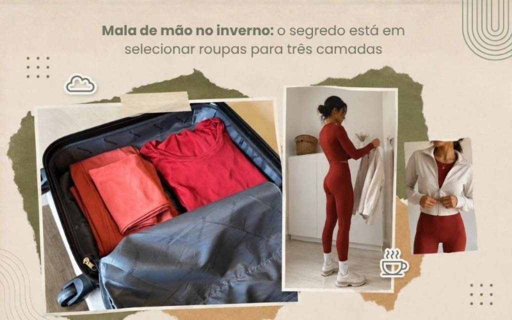 Exemplo de sistema de camadas de roupas para viagem de inverno, mostrando como otimizar o espaço na mala de mão sem levar casacos volumosos. Texto na imagem: Mala de mão no inverno: o segredo está em selecionar roupas para três camadas.