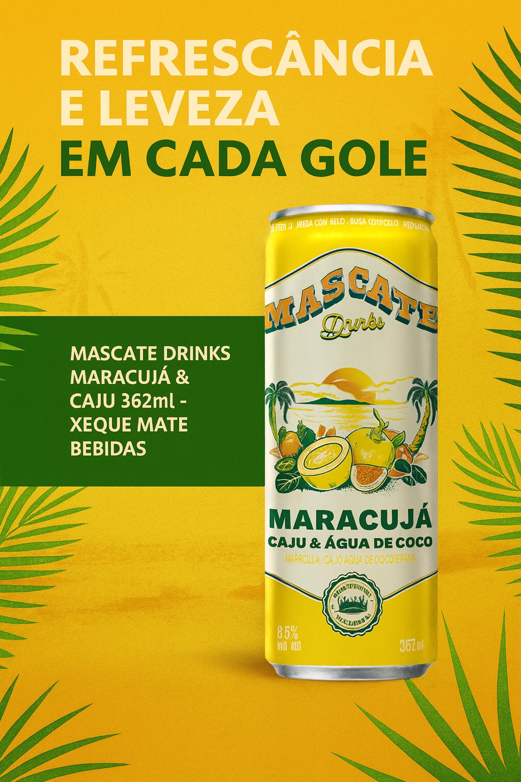 Mascate Drinks Maracujá e Caju