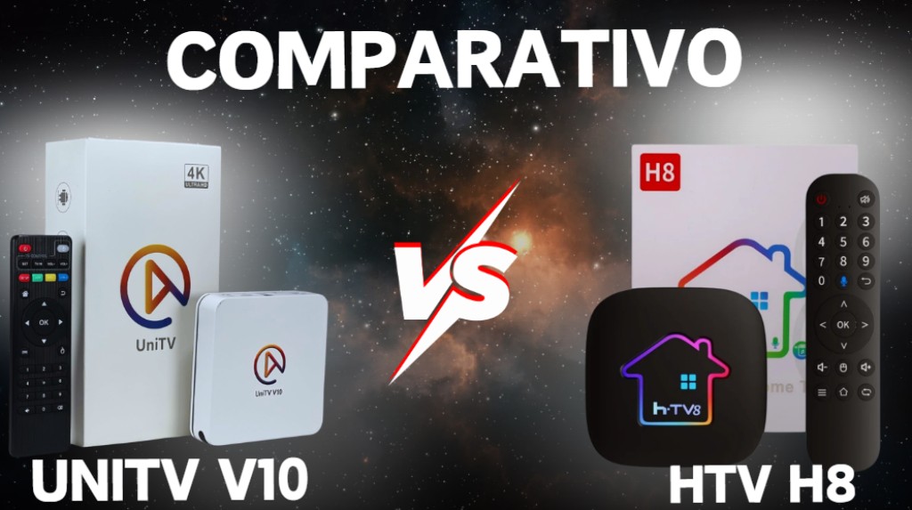 UniTV V10 vs HTV H8: Qual é o melhor TV Box de 2025?