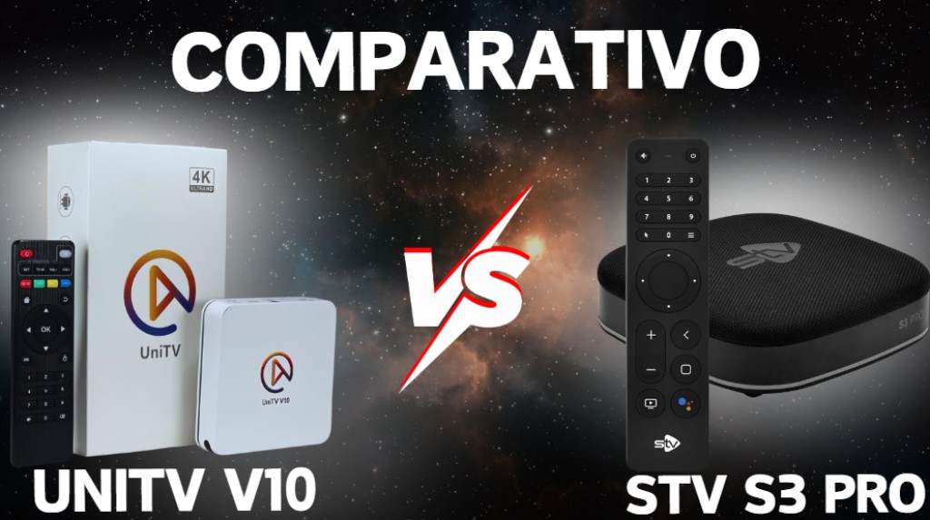 UniTV V10 vs STV S3 Pro: Qual TV Box escolher?