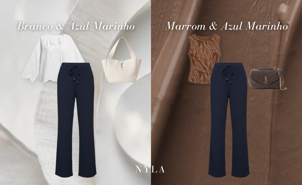Banner horizontal com dois looks femininos usando azul marinho: &agrave; esquerda branco e azul marinho (blusa branca + cal&ccedil;a marinho + bolsa clara); &agrave; direita marrom e azul marinho (top marrom + cal&ccedil;a marinho + bolsa escura). NYLA Concept.
