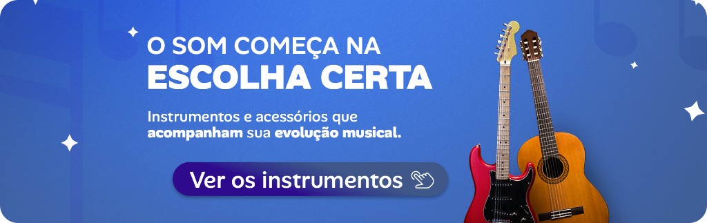 Banner sobre a escolha certa de instrumentos.