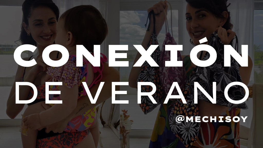 Conexión de verano - @Mechisoy