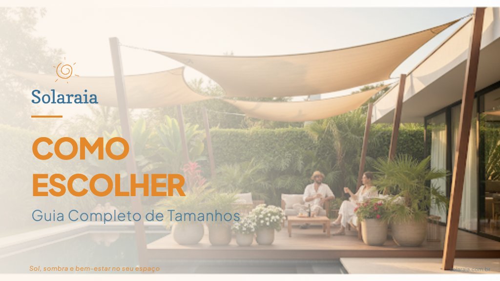 Como Escolher o Toldo Vela Ideal para Seu Espa&ccedil;o