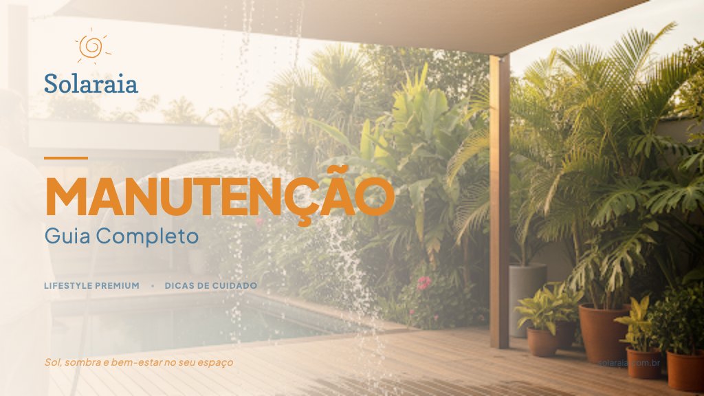 Manuten&ccedil;&atilde;o de Toldo Vela: Guia Completo