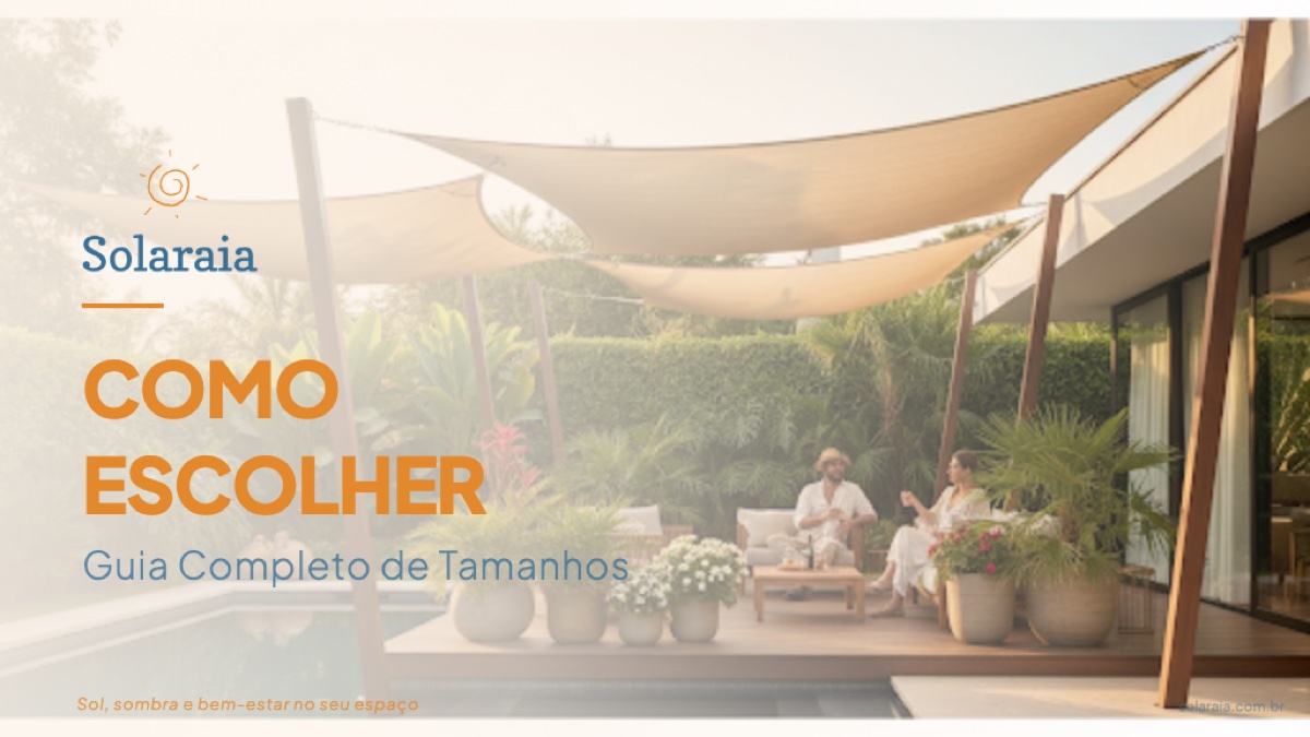Como Escolher a Vela de Sombra Ideal para Seu Espaço