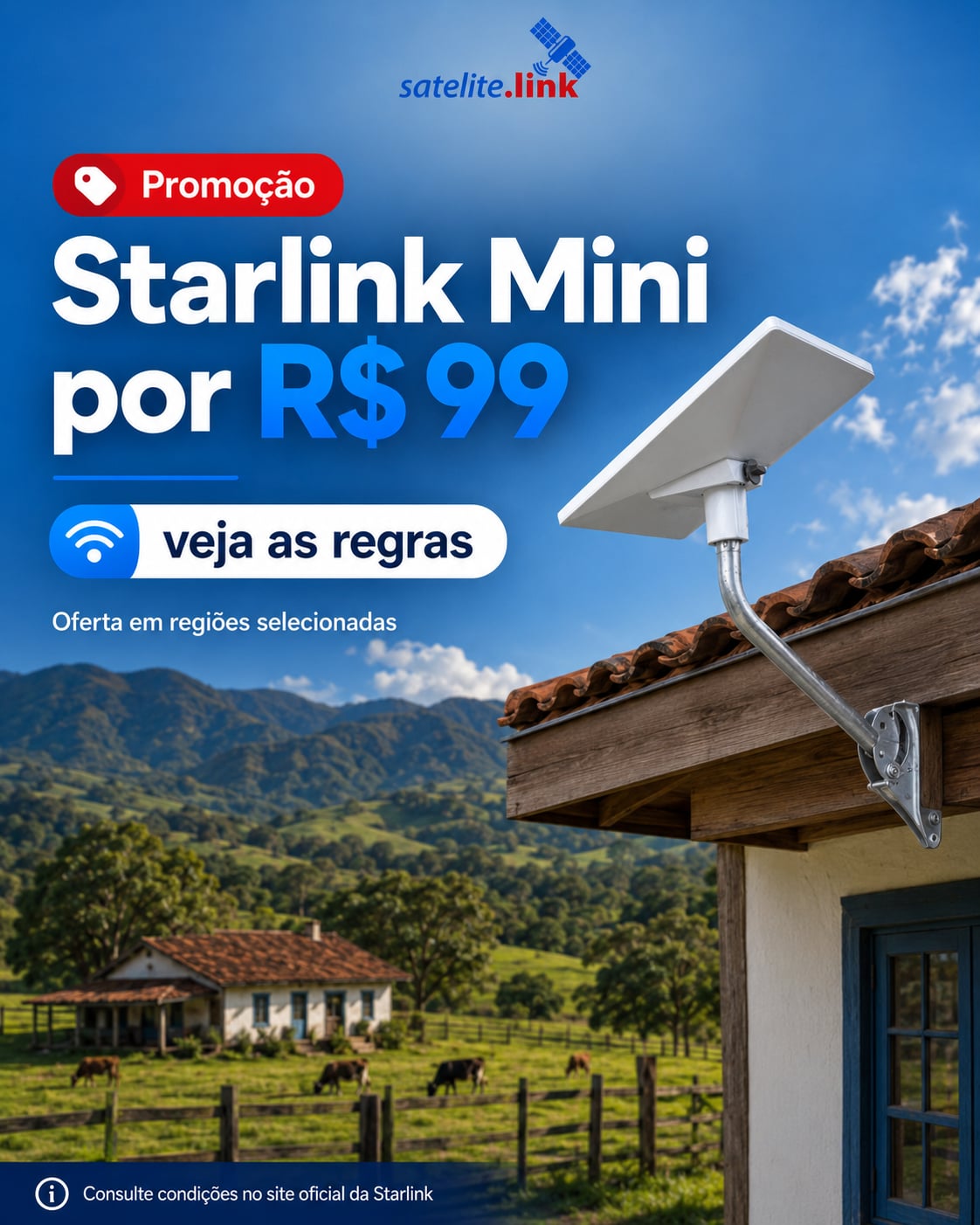 Entenda tudo sobre a Starlink Mini por apenas R$99,00