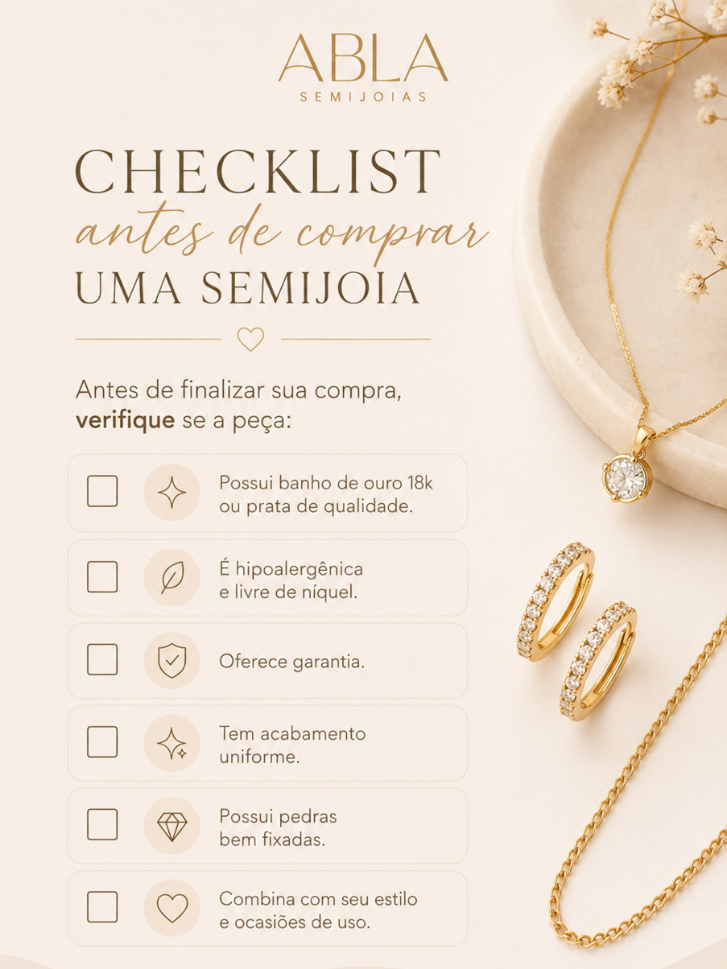 Checklist mostrando as principais caracter&iacute;sticas que uma semijoia de qualidade deve ter.