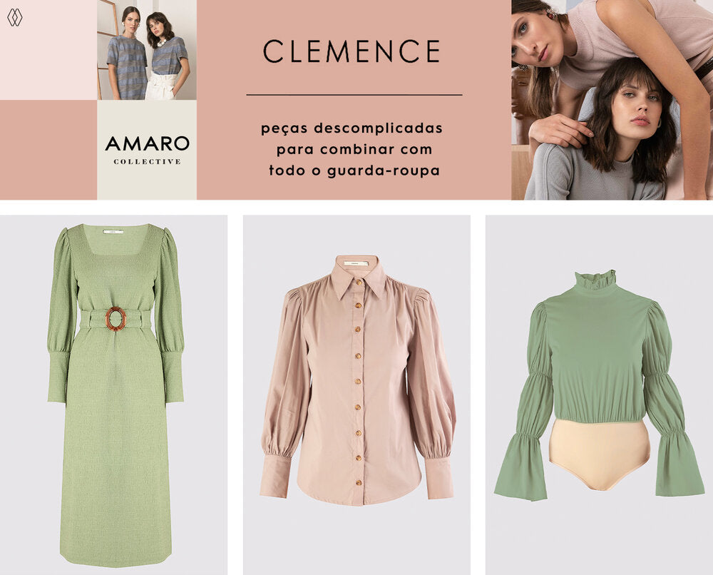 PRODUTOS:  Clemence vestido midi sabres ,  Clemence camisa franzidos marselha ,  Clemence body com babado na gola.