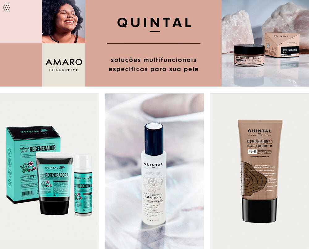 PRODUTOS:  Quintal kit regenerador,   Quintal brumas restauradora energizante,   Quintal blemish blur bals biomimético.