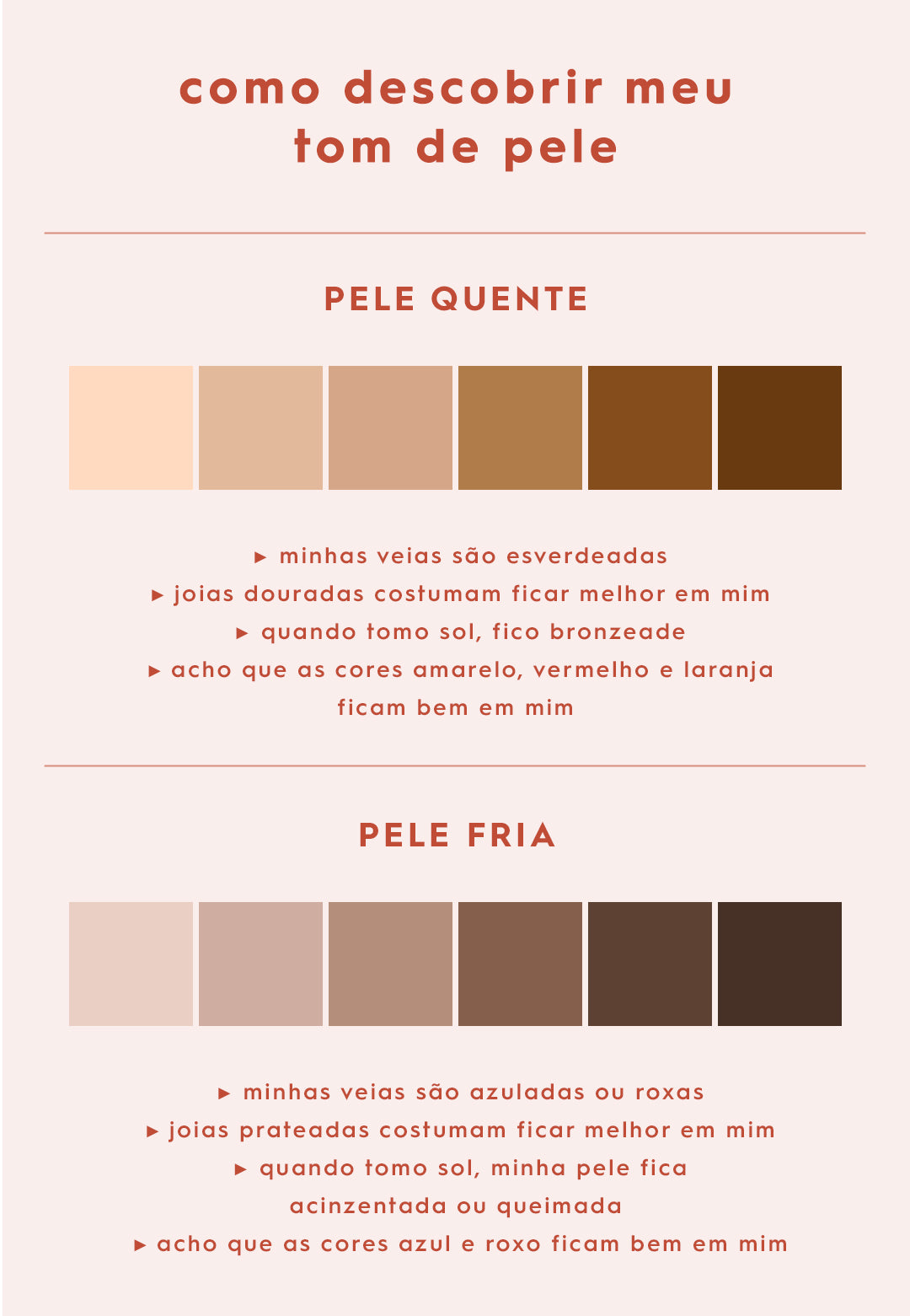 Como descobrir tom de pele, pele quente e pele fria